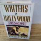 Writers in Hollywood 1915-1951 (Hardcover-1990) by Ian Hamilton