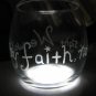 “We walk by faith” - Round Glass Tealight Holder