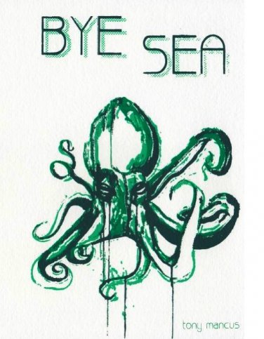 Tony Mancus - Bye Sea PDF