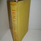 IRMA AND THE HERMIT 1ST EDITION 1949