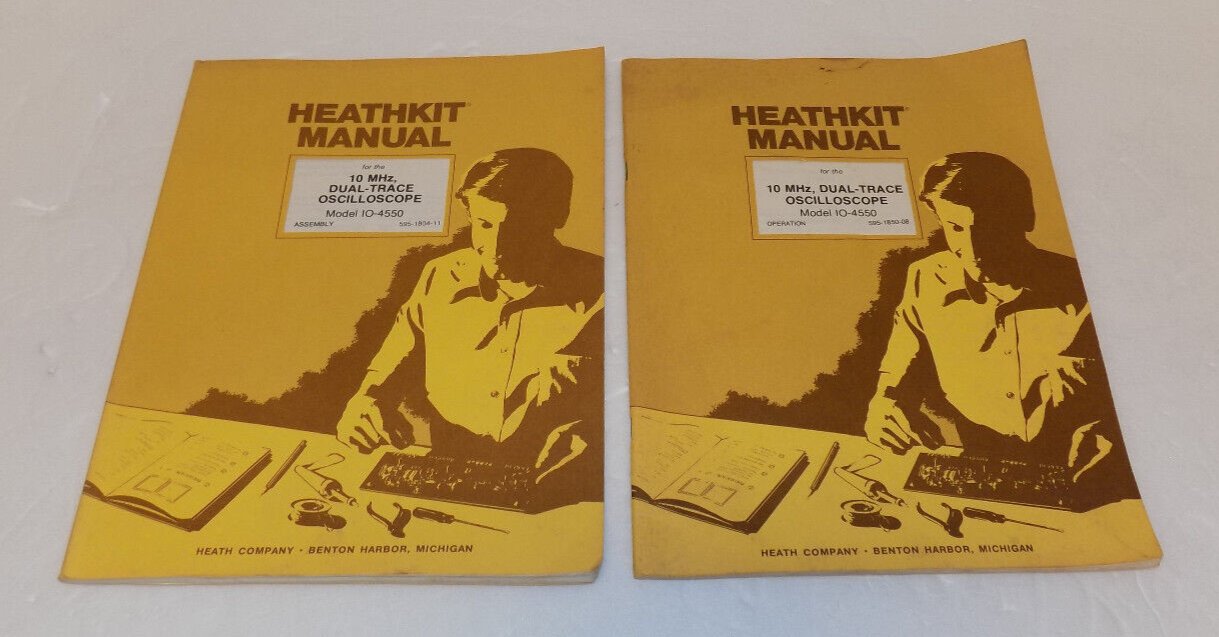 Heathkit Manual Dual Trace Oscilloscope Model IO4550 Operation & Assembly