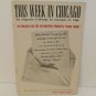 This Week In Chicago Magazine November 21 1964 Booklet Vintage Ads