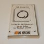 Living in the Moment Taoist Tales For Todays World Tek Young Lin Audio Cassette