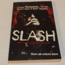 Slash by Anthony Bozza and Slash Guns N Roses 2008 Paperback