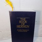 The Book Of Mormon Another Testament of Jesus Christ 1981 Printing Softcover