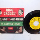 Bing Crosby- Rudolph The Red Nosed Reindeer/The Teddy Bear's, Decca Records.