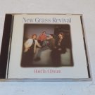 New Grass Revival Music CD Hold To A Dream 1987 Capitol Records