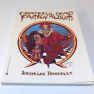 Grateful Dead Family Album by Jerilyn Lee Brandelius 1987 Paperback Warner Books