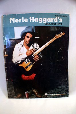 Merle Haggard's Greatest Hits, Piano/Vocal/Guitar Music Book, Acceptable 1981