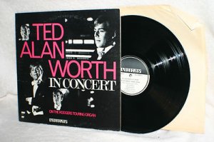 Ted Alan Worth In Concert, Vinyl LP, Organarts Records, MG-7-202, 815, Excellent