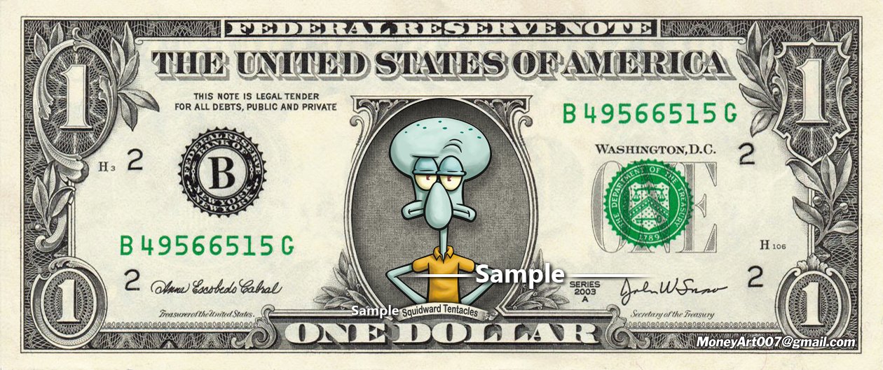 Squidward Tentacles on a REAL Dollar Bill SpongeBob SquarePants Cash Money