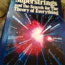 F. David Peat Superstrings And The Search For The Theory Of Everything book