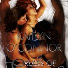 Rules of Engagement (Cyberevolution, Bk. 4) by Kaitlyn O'Connor