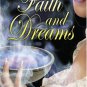 Faith and Dreams by Joey W. Hill