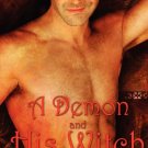 A Demon and His Witch (Welcome To Hell, Bk. 1) by Eve Langlais
