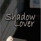 Shadow Lover by Audrey Godwin
