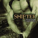 Shifter (Sensual Captivity, Bk. 2) by Aubrey Ross
