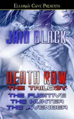 Death Row: The Trilogy by Jaid Black