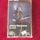 Rare JOHNNY HEARTSMAN THE TOUCH Audio Cassette Rare JOHNNY HEARTSMAN THE TOUCH Audio Cassette