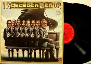 I Remember Bebop - 2 Vinyl LP Record Set - Jazz