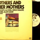 Brothers And Other Mothers - 2 Vinyl LP Record Set - Savoy Jazz - White Label Promo - Cohn, Getz