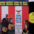 Country Music Goes To War - Vinyl LP Record - Starday Label