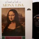 Mona Lisa - Musical Moods - Vinyl LP Record - Mono - Mood Music - Odd Unusual