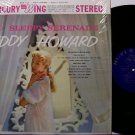 Howard, Eddy - Sleepy Serenade - Vinyl LP Record - Sexy Exotic Cheesecake Odd Unusual