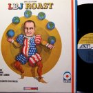 L B J Roast - President Lyndon Johnson - Mono - Vinyl LP Record - Larry King - LBJ - Comedy