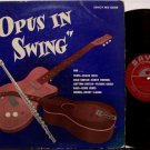 Opus In Swing - Vinyl LP Record - Savoy Mono - Kenny Burrell, Frank Wess, Eddie Jones, etc - Jazz