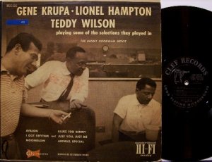 Krupa, Gene, Lionel Hampton, Teddy Wilson - Playing Some Of  - Vinyl LP Record - Clef Mono - Jazz