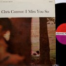 Connor, Chris - I Miss You So - Vinyl LP Record - Mono - Jazz