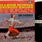 Garber, Jan - College Songs Everybody Knows - Vinyl LP Record - Mono - Sports Weird Unusual