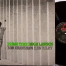 Lawson, Hugh - Prime Time - Vinyl LP Record - Bob Cranshaw / Ben Riley - New York Jazz