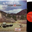 Flying Wranglers - An Evening At The Famous Flying W Ranch - Signed Vinyl LP Record - Cowboy Country