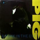 Pig - A Poke In The Eye - Sealed Vinyl LP Record - Rock