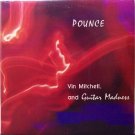 Mitchell, Vin & Guitar Madness - Pounce - Sealed Vinyl LP Record - Massachusetts Rock