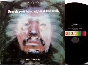 Entwistle, John - Smash Your Head Against The Wall - Vinyl LP Record - The Who - Rock