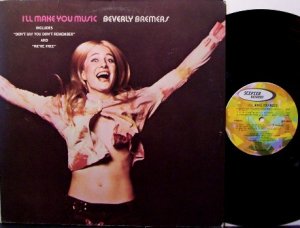 Bremers, Beverly - I'll Make You Music - Vinyl LP Record - Pop Rock