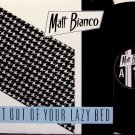 Bianco, Matt - Get Out Of Your Lazy Bed Extended Mix - UK Pressing - Vinyl 12" Single Record -Rock