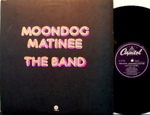 Band, The - Moondog Matinee - Vinyl LP Record - Rock