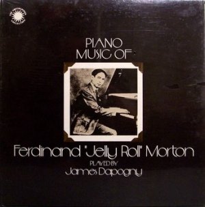 Dapogny, James - Piano Music Of Jelly Roll Morton - Sealed Vinyl LP Record - Jazz