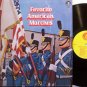 Favorite American Marches - Military Bands - Vinyl LP Record - Marching