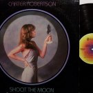 Robertson, Carter - Shoot The Moon - Vinyl LP Record - 70's Female Country
