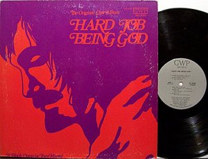 Hard Job Being God - Tom Martel Rock Opera - Original Cast - Vinyl LP Record - Christian