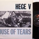 Hege V - House Of Tears - Vinyl LP Record - Rock