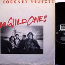 Cockney Rejects, The - The Wild Ones - UK Pressing - Vinyl LP Record - Producer Pete Way - Rock