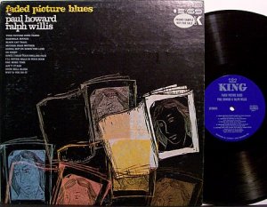 Howard, Paul & Ralph Willis - Faded Picture Blues - Vinyl LP Record - Promo - Blues