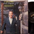 Wagoner, Porter - Y'all Come - Vinyl LP Record - Mono - Country