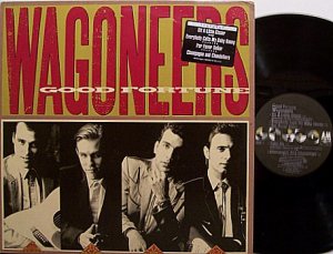 Wagoneers - Good Fortune - Vinyl LP Record - Promo - Texas Country
